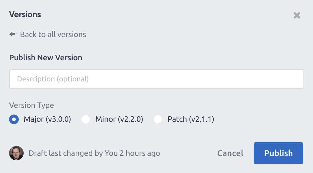 Publish New Version form with a description field and major, minor and patch options